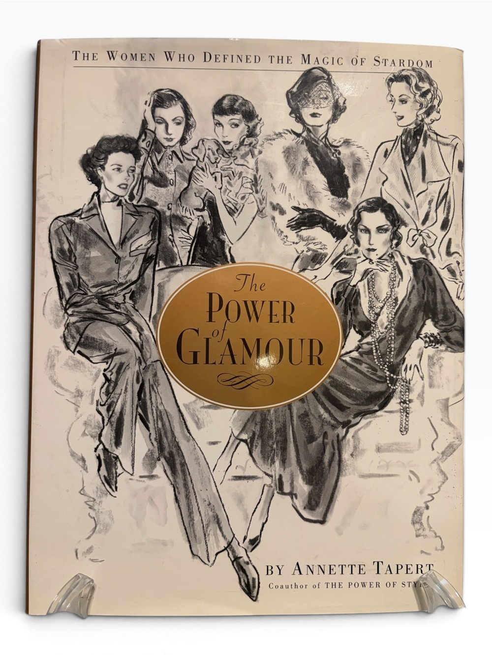 The Power of Glamour by Annette Tapert 1998 1st Edition Hollywood hardcover